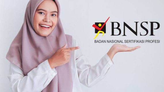 Cara Mendapatkan Sertifikasi BNSP di Indonesia