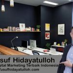 Mengenal Lebih Dalam Jasa Digital Marketing Terpercaya dari Yusuf Hidayatulloh di Indonesia
