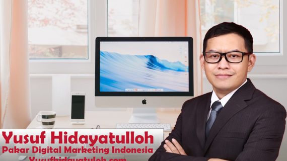 Pelatihan Digital Marketing untuk UMKM dan Perusahaan di Tangerang Banten Oleh Yusuf Hidayatulloh (Pakar Digital Marketing Indonesia)